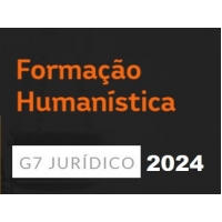 Formação Humanística para Magistratura (G7 2024)